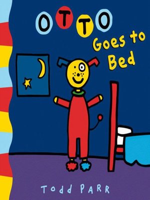 cover image of Otto Goes to Bed